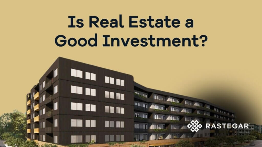 14 - Is Real Estate a Good