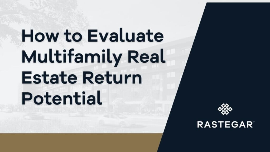 45 - How to Evaluate Multifamily